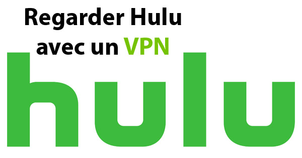 Hulu VPN