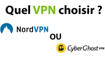 NordVPN ou CyberGhost : comparaison des deux services de VPN